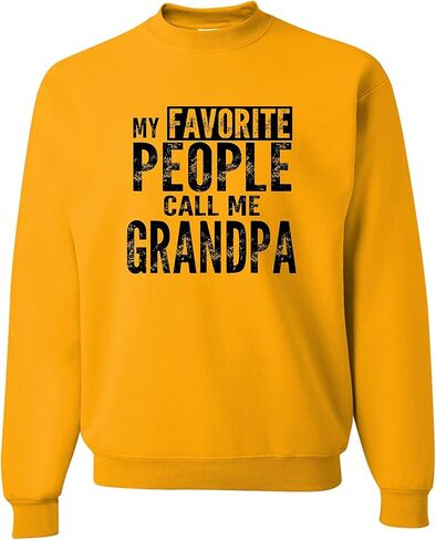 Go All Out My Favorite People Call Me Grandpa Gift Idea Fathers Mens Sweatshirt Crewneck in Saudi Arabia