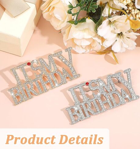 Its My Birthday Pin, 2 Pcs Eye-catching Rhinestones Happy Birthday Pins for Women Celebration Party (Gold & Silver) in Saudi Arabia