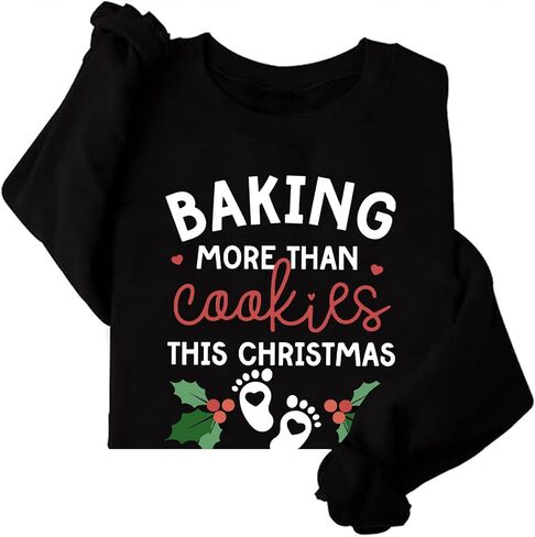 Baking More Than Cookies This Christmas Sweatshirt Christmas Pregnancy Announcement Crewneck New Mom Gift in Saudi Arabia