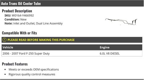 Automatic Transmission Oil Cooler Tube - Dual Inlet and Outlet Line Assembly - Compatible with 2006-2007 Ford F-250 Super Duty 6.0L V8 Diesel in Saudi Arabia