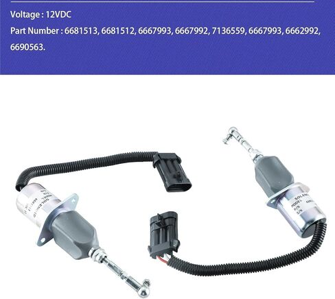 6681513 Fuel Shut Off Solenoid with Kit 6681512 6667992 6667993 for Skid Steer S185 Excavator 325 12VDC in Saudi Arabia