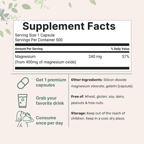 Magnesium Oxide 400mg, 500 Capsules | Elemental Form for Max Concentration | Supports Calm, Muscle & Nerve Health | Non-GMO in Saudi Arabia