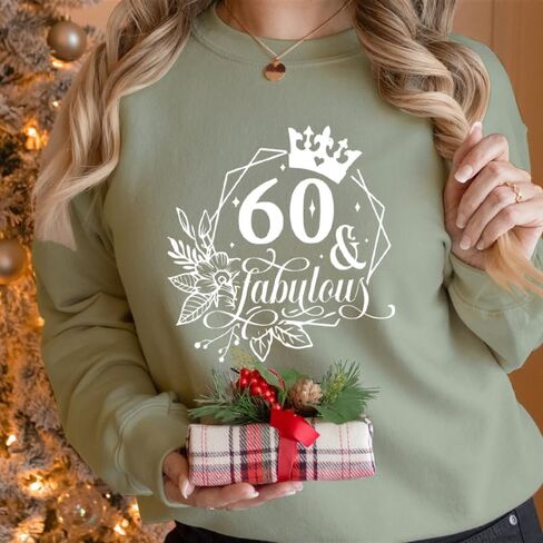 60 & Fabulous 60th Birthday Gifts Women Graphic Sweatshirt Long Sleeve Party Shirts in Saudi Arabia