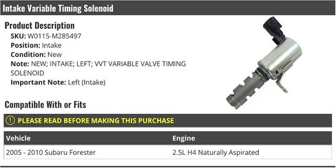 Intake - VVT Variable Valve Timing Solenoid - Left - Compatible with 2005-2010 Subaru Forester 2.5L H4 Naturally Aspirated in Saudi Arabia