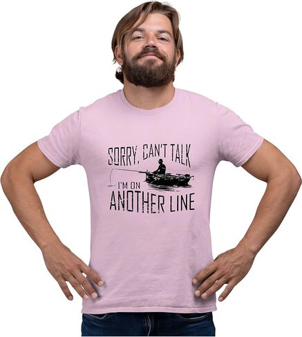 Go All Out Adult Sorry Can't Talk I'm On Another Line Fisherman Gift T-Shirt in Saudi Arabia