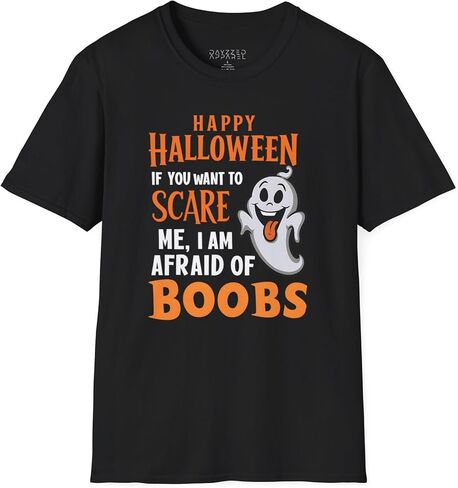 If You Want to Scare Me I Am Afraid of Boobs Funny Halloween Tee – Unisex Soft Cotton Graphic T-Shirt in Saudi Arabia