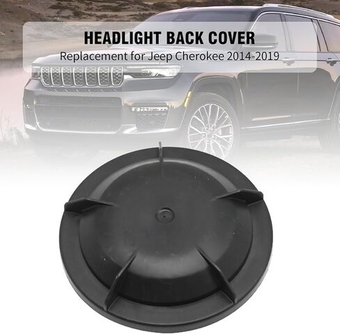68226782AA Headlamp Lamp Access Rear Cap Cover Replacement for Jeep Cherokee 2014 2015 2016 2017 2018 2019 in Saudi Arabia