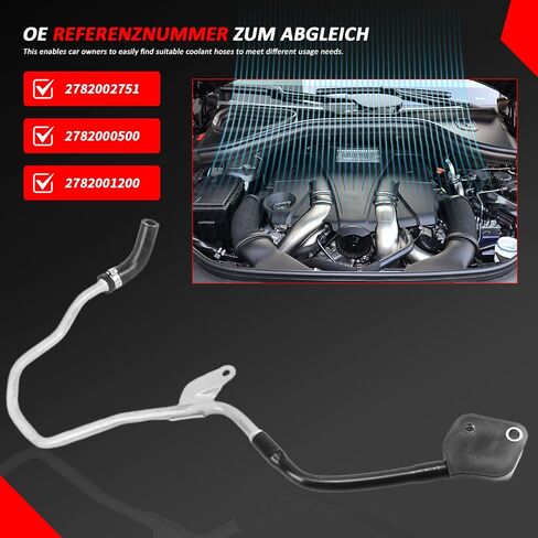 2782002751 خط تبريد المحرك مناسب لسيارة Mercedes-Benz GLE (C292) 2015-2019 GLE500، GLS (X166) 2015-2019 GLS 500، GL-Class (X166) 2012-2019 GL 450 500، GLS550 استبدال # 2782000500 in Saudi Arabia
