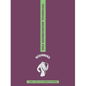 Technical Sourcebook for Designers