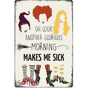 Halloween Witch Decor Another Glorious Morning Make Me Sick Tin Sign Hocus Pocus Printed Metal Halloween Witch Vintage Wall Art Decoration Iron Plaque Sign Home Living Room Kitchen Door Porch(12x8In) in Saudi Arabia