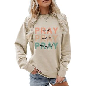 Christian Sweatshirt Women Pray On it Over it Through it Crew Neck Religious Faith Pullover Inspirational Tops in Saudi Arabia