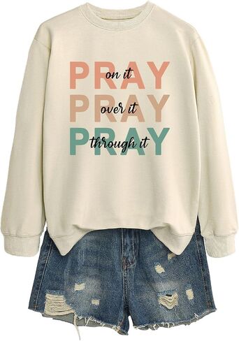 Christian Sweatshirt Women Pray On it Over it Through it Crew Neck Religious Faith Pullover Inspirational Tops in Saudi Arabia