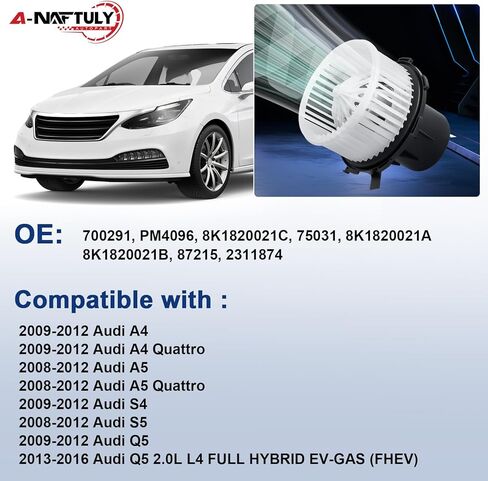 مروحة محرك منفاخ تيار متردد تناسب 2009 2010 2011 2012 Audi A4 Q5 A5 S4 S5، 2013-2016 Audi Q5 2.0L L4 Full Hybrid EV-Gas (FHEV)، محرك منفاخ سخان HVAC يستبدل 700291 8K1820021C in Saudi Arabia