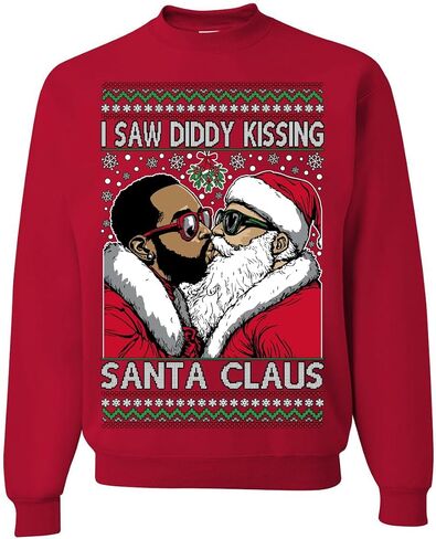 Wild Bobby I Saw Diddy Kissing Santa Claus Funny Viral Music Meme Ugly Christmas Sweater Crewneck Sweatshirt in Saudi Arabia