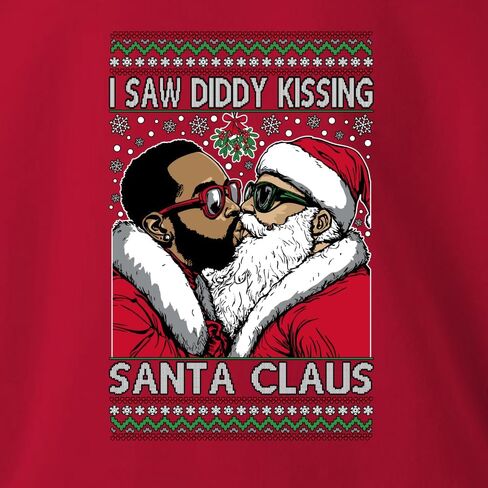 Wild Bobby I Saw Diddy Kissing Santa Claus Funny Viral Music Meme Ugly Christmas Sweater Crewneck Sweatshirt in Saudi Arabia