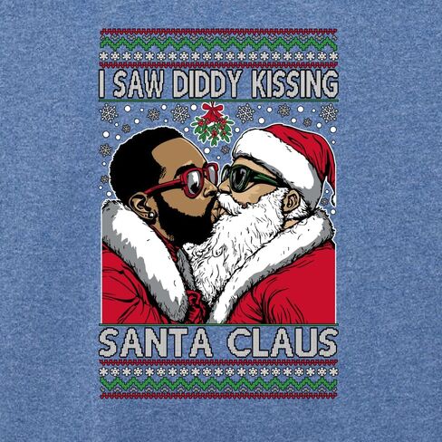Wild Bobby I Saw Diddy Kissing Santa Claus Funny Viral Music Meme Ugly Christmas Sweater Crewneck Sweatshirt in Saudi Arabia