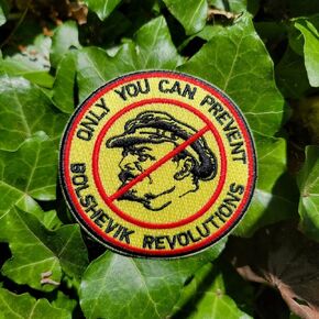 Communism Only You Can Prevent Bolshevik Revolutions Patch Lenin 3" Communist Iron On Or Sew On Patches Made In America Gift