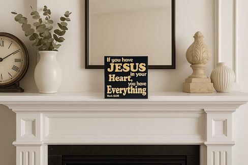 Plaque: IF YOU HAVE JESUS IN YOUR HEART, YOU HAVE EVERYTHING - MADE IN USA in Saudi Arabia