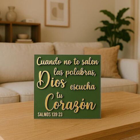 Plaque: CUANDO NO TE SALEN LAS PALABRAS DIOS ESCUCHA TU CORAZON - Made in USA in Saudi Arabia