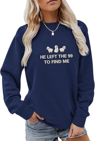 BINTEHGS Christian Embroidered Sweatshirts for Women He Left The 99 To Find Me sweatshirt Jesus Faith Crewneck Pullover Tops in Kuwait