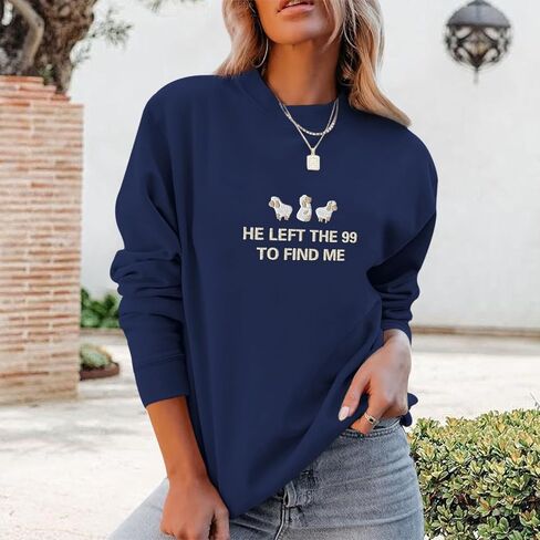 BINTEHGS Christian Embroidered Sweatshirts for Women He Left The 99 To Find Me sweatshirt Jesus Faith Crewneck Pullover Tops in Kuwait