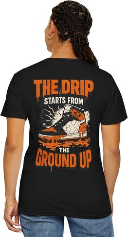 قميص للجنسين The Drip Starts from The Ground Up - تي شيرت رياضي مطابق للوحة الخلفية المحطمة AJ1 - تي شيرت برسومات الشارع in Saudi Arabia