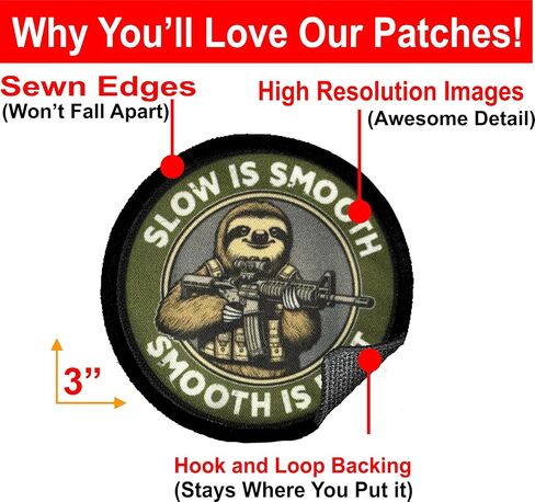 RedheadedTshirts - Slow is Smooth Smooth is Fast Morale Patch - Tactical Sloth Funny Patch for Military Gear, Backpacks, Operator Baseball Caps, Plate Carrier Patch & Vests - Made in The USA - 2x3 in Saudi Arabia