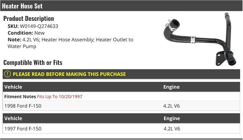Heater Hose Set (Heater Outlet to Water Pump) - Compatible with 1997-1998 Ford F-150 4.2L V6 (Up To 10/20/1997) in Saudi Arabia