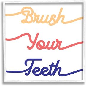 Stupell Industries Brush Your Teeth Children's Bathroom Dental Hygiene Wall Art, 17 x 17, White Framed