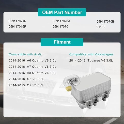059117021R Engine Oil Cooler (3.0L V6) Compatible with 2014-2016 Audi Q5 Q7 A6 A7 A8 Quattro, Compatible with Volkswagen Touareg 2014 2015 2016, Replaces 059117015P 059117070A 059117070B in Saudi Arabia