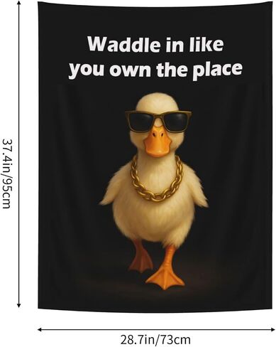 Funny Duck Tapestry – “Waddle In Like You Own the Place" Meme Wall Decor for Dorm, Bedroom, Door – Cool Lazy Kingdom Poster for Teens, Gamers, College Gifts, 29x37 Inch in Saudi Arabia