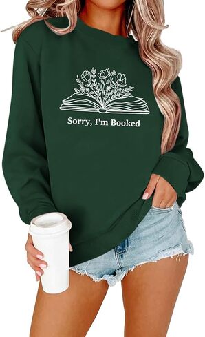 Book Sweatshirts for Women Sorry Im Booked Bookish Bookworm Reading Graphic Sweatshirt Book Lovers Gift Pullover Tops in Kuwait
