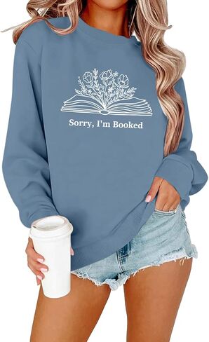 Book Sweatshirts for Women Sorry Im Booked Bookish Bookworm Reading Graphic Sweatshirt Book Lovers Gift Pullover Tops in Kuwait