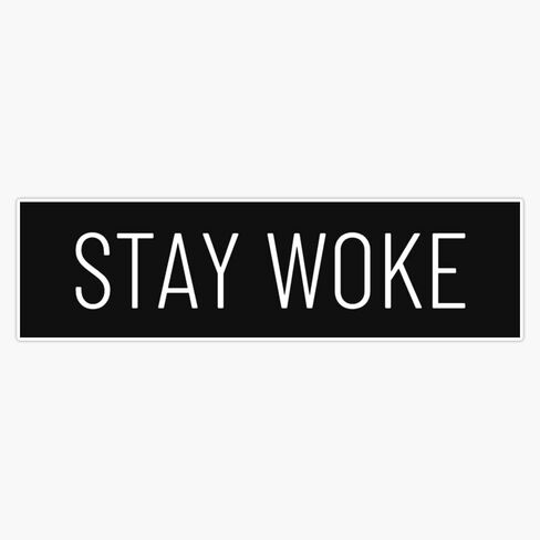 ملصق مغناطيسي من الفينيل MAGNET Stay Woke Magnet مقاس 5 بوصة in Saudi Arabia
