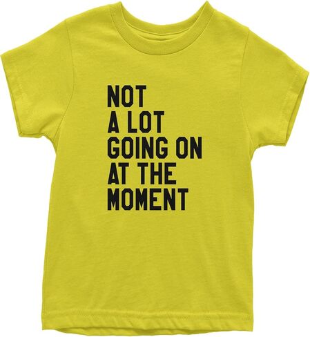 NOT A Lot Going On at The Moment Youth T-Shirt, Soft Cotton, Graphic Tee in Saudi Arabia