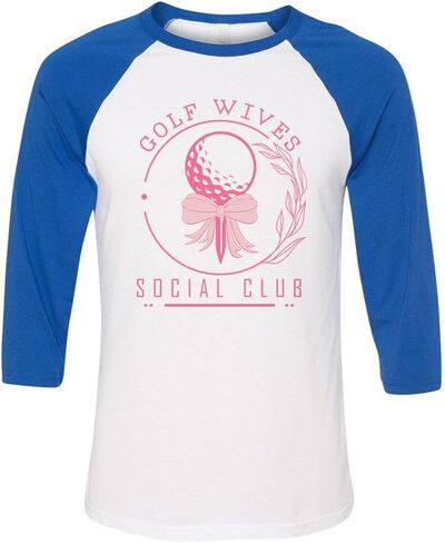 تي شيرت البيسبول TeesAndTankYou Golf Wives Social Club بأكمام ثلاثة أرباع راجلان للجنسين in Kuwait