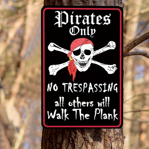 Pirate Theme Signs Decor 12"x8" Metal Tin Sign - Pirates Only All Others Will Walk The Plank in Saudi Arabia