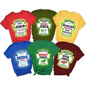 Condiment Shirt, Catch up with Jesus, Relish Sweet Jesus, Mayo Light Shine for Jesus, Ketchup Tee, Religious Condiments for Christ T-Shirt, Mustard, Christian Shirts for Group in Saudi Arabia