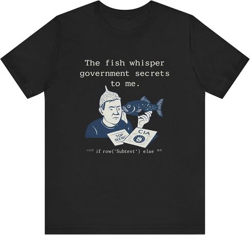 Funny Fish Conspiracy Whisper Government Secrets T-Shirt in Saudi Arabia