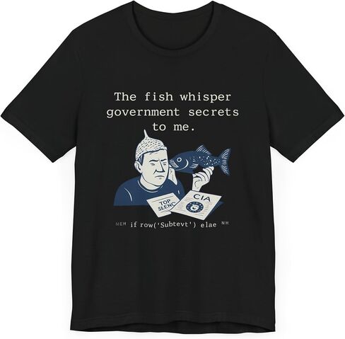 Funny Fish Conspiracy Whisper Government Secrets T-Shirt in Saudi Arabia
