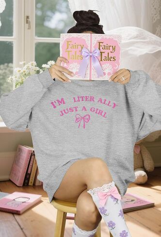 NEWWEN I'm Literally Just a Girl Sweatshirt Women Embroidered Coquette Top Pink Bow Graphic Shirt Oversized Girly Pullover in Saudi Arabia