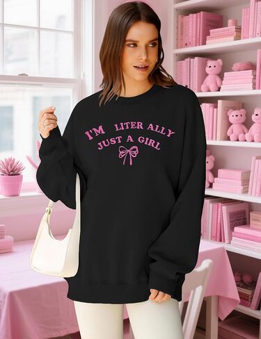NEWWEN I'm Literally Just a Girl Sweatshirt Women Embroidered Coquette Top Pink Bow Graphic Shirt Oversized Girly Pullover in Saudi Arabia