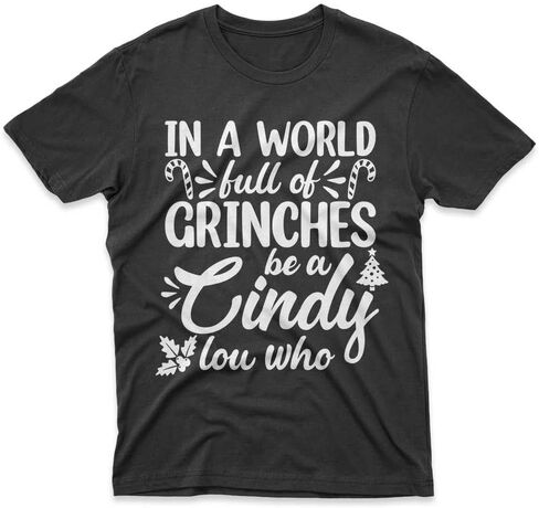 In a World Full of Green Monsters be a Cindy Funny Holiday Season Christmas Sweatshirt or T-Shirt Tee in Kuwait