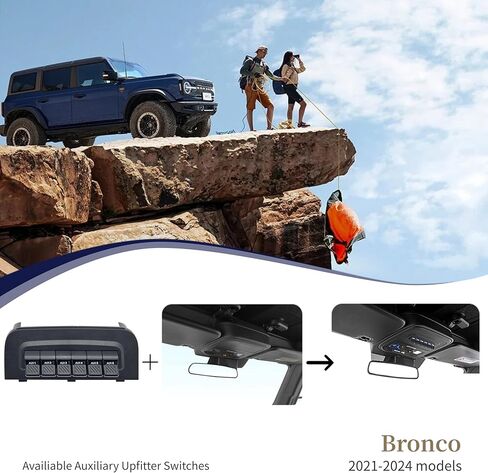 2021-2024 Bronco 6-Gang مفاتيح التركيب المساعدة المتوفرة - وحدة تحكم علوية ملائمة مباشرة من OEM مع مرحلات مقاومة للماء 30 أمبير (IP66)، حماية المصهر - ونش التحكم، شريط الإضاءة، الثلاجة والعتاد خارج الشبكة in Kuwait