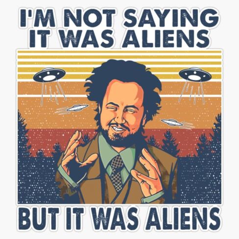 MAGNET Giorgio Tsoukalos Aliens It Was Aliens Magnetic Vinyl Sticker Decal Magnet 5" in Saudi Arabia