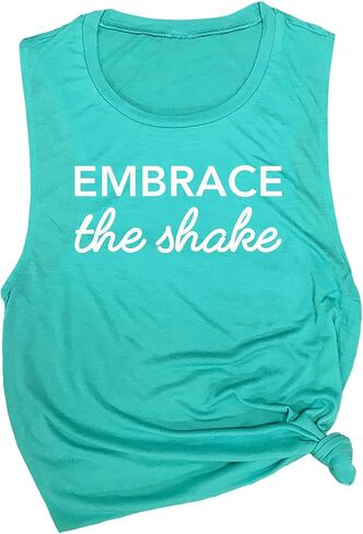 Embrace The Shake Women's Workout Muscle Tee - Sleeveless Active Wear, Motivational Barre Top, Comfortable Workout Tank Top in Saudi Arabia