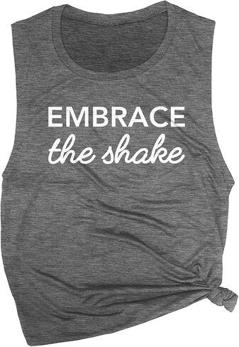 Embrace The Shake Women's Workout Muscle Tee - Sleeveless Active Wear, Motivational Barre Top, Comfortable Workout Tank Top in Saudi Arabia