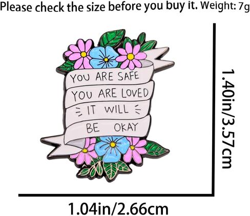 Enamel Pin,YOU ARE SAFE YOU ARE LOVED "IT WILL" BE OKAY Lapel Pin,Flower Bouquet Badge,Gift For Teens Adults Friends Family DIY Decor Canvas Bag Backpack Collar Denim Jacket Shirt Accessory in Saudi Arabia