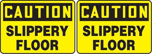 Accuform MSTF625XV Adhesive Dura-Vinyl Sign, Legend "Caution Slippery Floor", 7" Length x 10" Width x 0.006" Thickness, Black on Yellow in Saudi Arabia