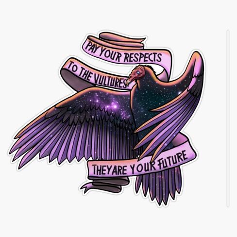 MAGNET Pay Your Respects To The Vultures Magnetic Vinyl Sticker Decal Magnet 5" in Saudi Arabia